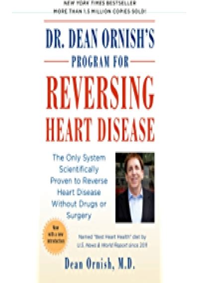 Pdf Dr Dean Ornishs Program For Reversing Heart Disease The Only