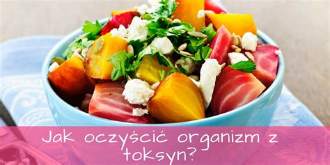 Jak oczyścić organizm z toksyn DETOX na MAXa Suplementy dla kobiet