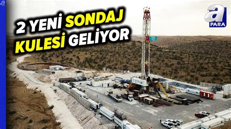 Gabar A Yeni Petrol Sondaj Kulesi Geliyor L A Para Youtube