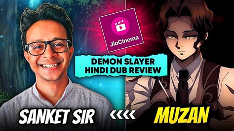 Demon Slayer Hindi Dub Review Jio Cinema The Best Hindi Dub YouTube