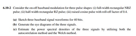 6.10-2 ﻿Consider the on-off baseband modulation for | Chegg.com