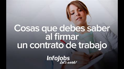 Cosas Que Debes Saber Al Firmar Un Contrato De Trabajo YouTube