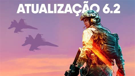 Battlefield 2042 Principais mudanças da NOVA Atualização 6 2 YouTube