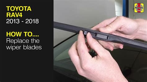 How To Replace The Wiper Blades On The Toyota RAV4 2013 To 2018 YouTube