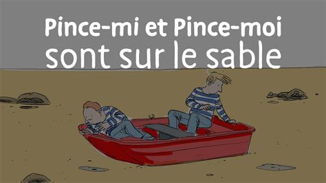 Pince Mi Et Pince Moi Sont Sur Le Sable YouTube