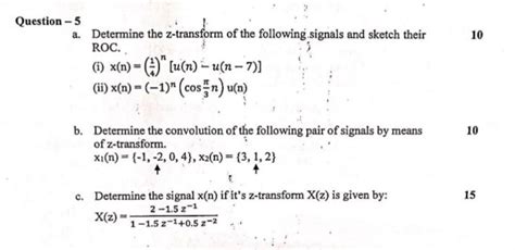 Solved A Determine The Z Transform Of The Following Si