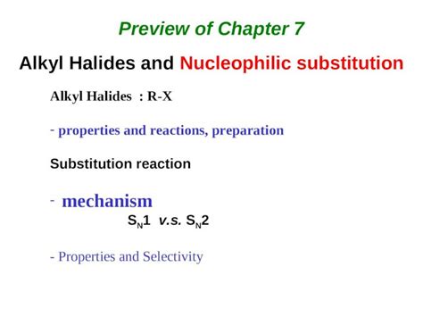 Ppt Preview Of Chapter Alkyl Halides And Nucleophilic Substitution