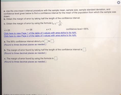 Solved A Use The One Mean T Interval Procedure With The