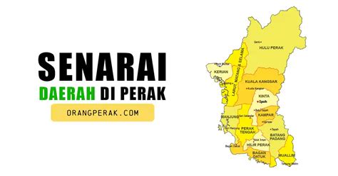 Senarai Daerah Di Perak