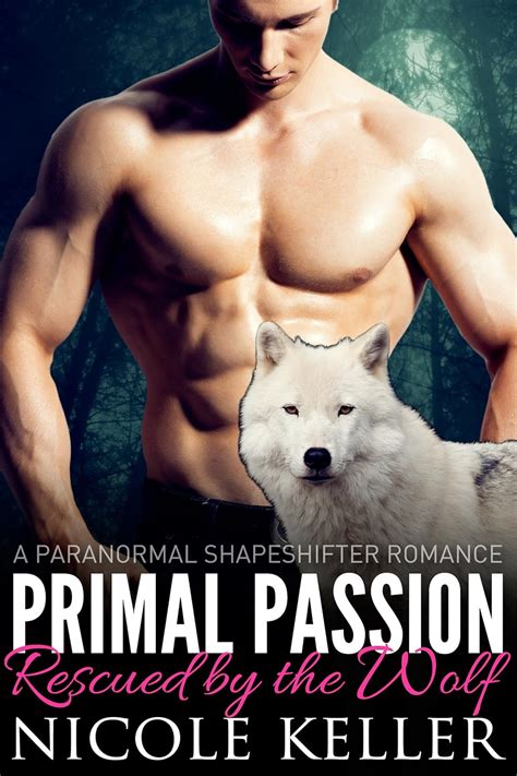 Amazon Primal Passion Rescued By The Wolf BBW Paranormal Shape