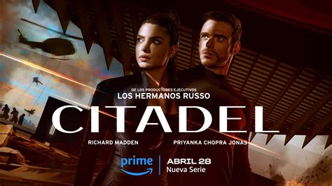 Prime Video Presenta El Nuevo El Nuevo Tráiler Oficial De Citadel