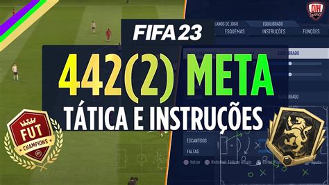 FIFA 23 TÁTICA PERSONALIZADA META ATUALIZADA FORMAÇÃO 442 2 FIFA