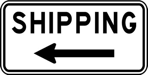 Shipping Left Arrow Sign Get 10 Off Now