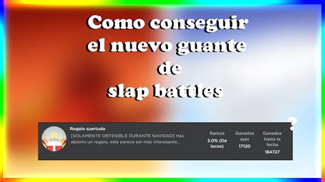 Como Conseguir Los Guantes De Navidad En Slap Battles Roblox YouTube