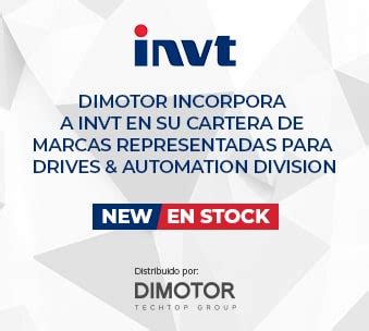 Dimotor Incorpora A INVT En Su Cartera De Marcas Representadas Para