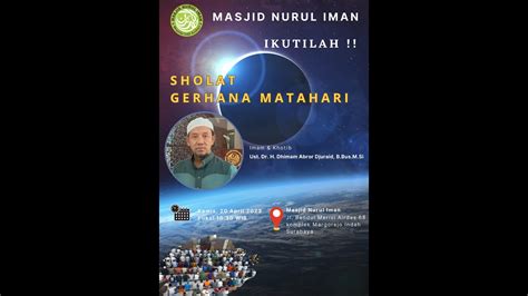 Live Sholat Gerhana Matahari Masjid Nurul Iman Komplek Margorejo Indah