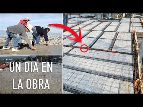 LOSA DE VIGUETA Y BOVEDILLA Proceso Constructivo Colado Explicado