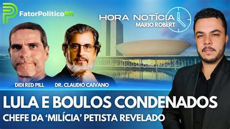 Lula e Boulos condenados Chefe da milícia petista revelado O