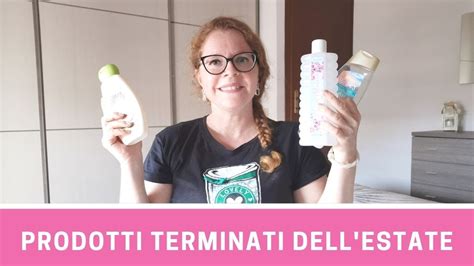 Prodotti Beauty Terminati Dell Estate Youtube