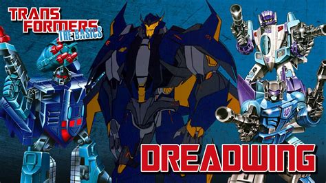 TRANSFORMERS: THE BASICS on DREADWING - YouTube