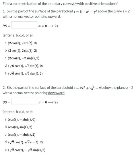 Solved Find A Parametrization Of The Boundary Curve As With Chegg