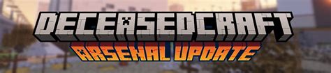 DeceasedCraft Modern Zombie Apocalypse 1 18 2