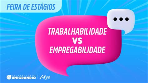 Trabalhabilidade Vs Empregabilidade Youtube