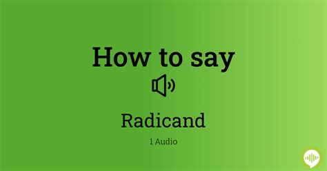 How to pronounce radicand | HowToPronounce.com