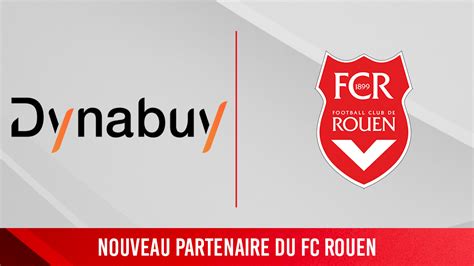 Dynabuy Nouveau Partenaire Du FCR FC Rouen 1899