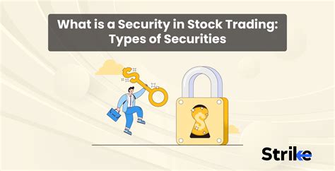 What Is A Security In Stock Trading How It Works And Types Of Securities