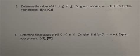 Solved Determine The Values Of If Given That Chegg