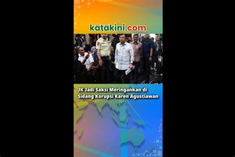 Jk Jadi Saksi Meringankan Di Sidang Korupsi Karen Agustiawan