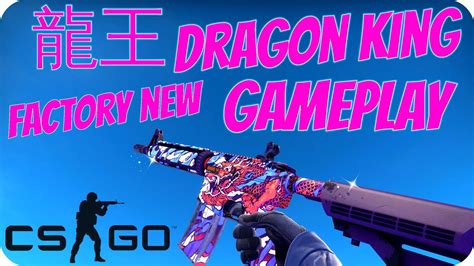 Csgo M4a4 Stattrak 龍王 Dragon King Gameplay 1080p 60fps Youtube