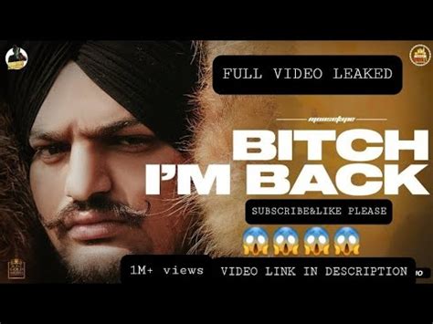 Leaked Video Bitch Im Back Sidhu Moose Wala Full Video Leaked Link In