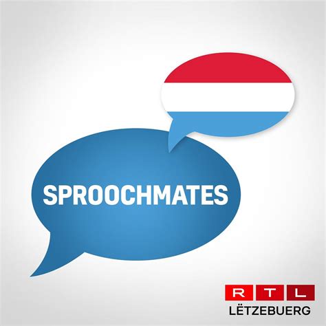 RTL Sproochmates 播客 RTL Radio Lëtzebuerg Listen Notes