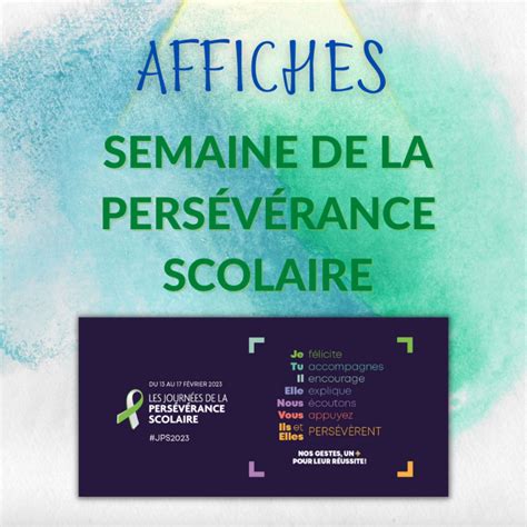 Affiches Semaine de la persévérance scolaire