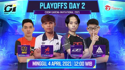 Playoff Day 2 CODM Garena Invitational 2021 YouTube