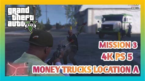 In This Video Ill Show You Grand Theft Autov Money Trucks Location A