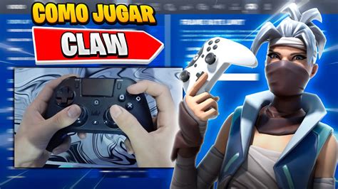 Como JUGAR CLAW En FORTNITE Acostumbrarse RAPIDO GUIA COMPLETA