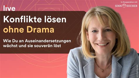 Konflikte lösen ohne Drama Ursula Wawrzinek sinnsucher de YouTube