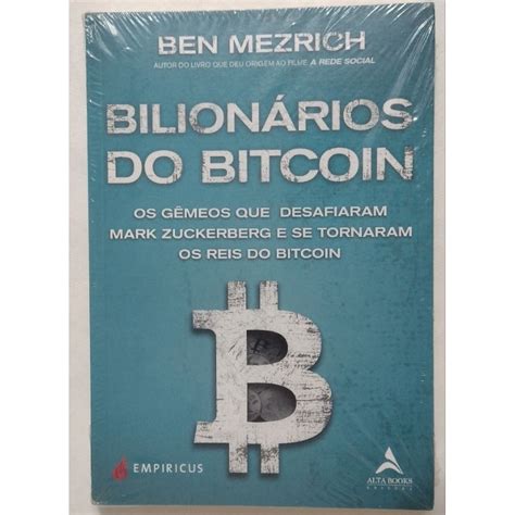 Bilionarios Livro - Livro Bilionários do Bitcoin - Os Gemeos Que Desafiaram Mark Zuckerberg ...