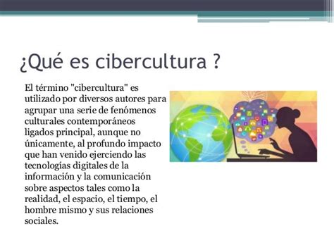 La Cibercultura Y El Transhumanismo