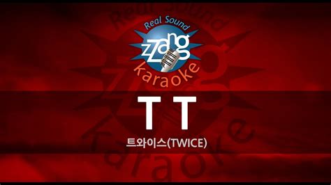 짱가라오케 1키노래방 트와이스twice Tt티티 Kpop Karaoke Zzang Karaoke Youtube