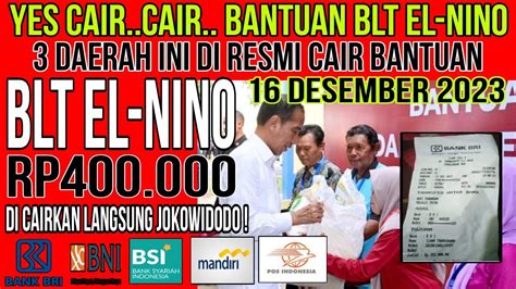 YES CAIR BLT EL NINO 3 DAERAH INI SUDAH CAIR BANTUAN BLT EL NINONYA