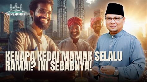 Kenapa Kedai Mamak Selalu Ramai Ini Sebabnya Ceramah Lawak Deep Ustaz