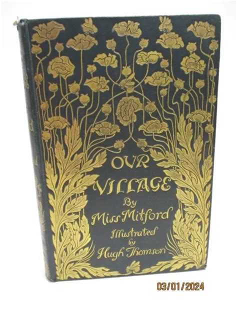 Our Village By Miss Mitford Illustrated By Hugh Thomson Hardback