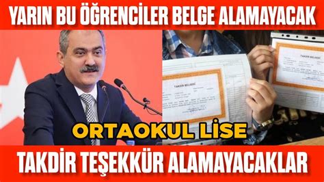 Bu Renciler Yar N Takdir Te Ekk R Alamayacak Kimler Te Ekk R Ve