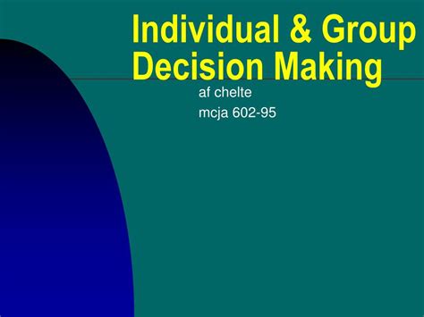 PPT Individual Group Decision Making PowerPoint Presentation ID