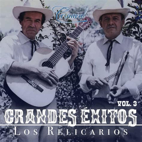 Grandes Éxitos Vol 3 álbum de Los Relicarios en Apple Music