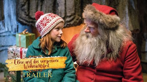 ELISE UND DAS VERGESSENE WEIHNACHTSFEST Trailer DE YouTube